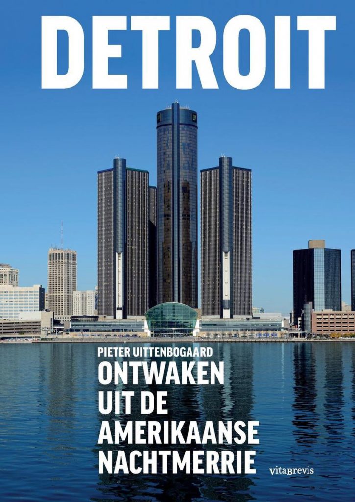 Detroit van Pieter Uittenbogaard