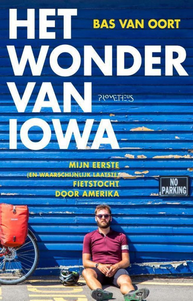 Het wonder van Iowa van Bas van Oort